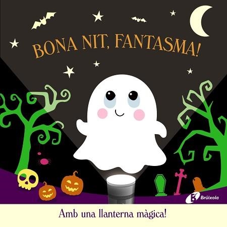 BONA NIT, FANTASMA! | 9788413494722 | LILY, AMBER | Llibreria Aqualata | Comprar libros en catalán y castellano online | Comprar libros Igualada