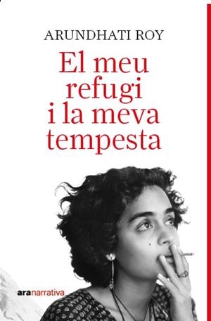 MEU REFUGI I LA MEVA TEMPESTA, EL | 9788411731737 | ROY, ARUNDATHI | Llibreria Aqualata | Comprar llibres en català i castellà online | Comprar llibres Igualada