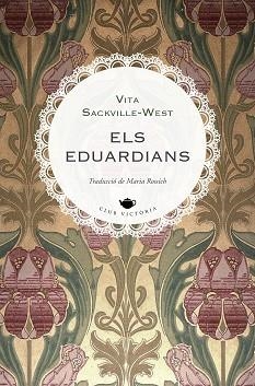 EDUARDIANS, ELS | 9788419474797 | SACKVILLE-WEST, VITA | Llibreria Aqualata | Comprar llibres en català i castellà online | Comprar llibres Igualada