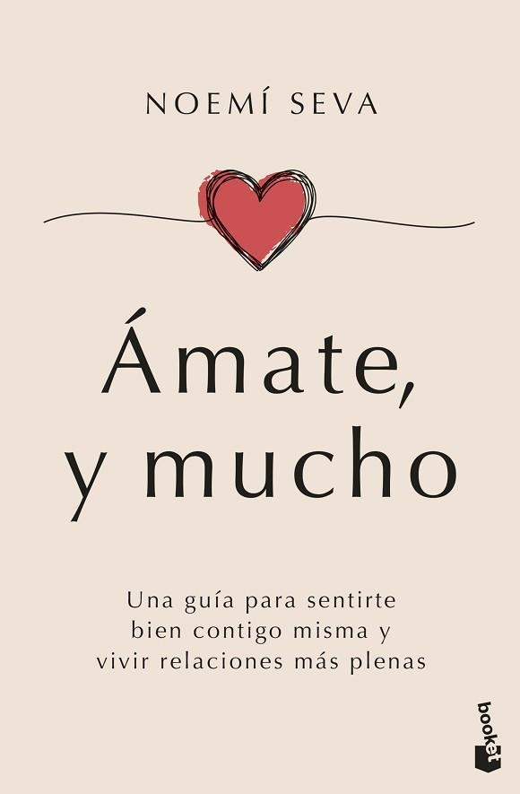 ÁMATE, Y MUCHO | 9788408307631 | SEVA, NOEMÍ | Llibreria Aqualata | Comprar llibres en català i castellà online | Comprar llibres Igualada