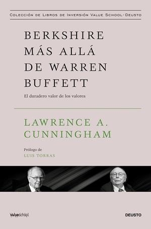 BERKSHIRE MÁS ALLÁ DE WARREN BUFFETT | 9788423439423 | A. CUNNINGHAM, LAWRENCE | Llibreria Aqualata | Comprar libros en catalán y castellano online | Comprar libros Igualada