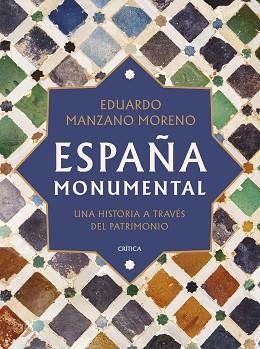 ESPAÑA MONUMENTAL | 9788491997993 | MANZANO, EDUARDO | Llibreria Aqualata | Comprar llibres en català i castellà online | Comprar llibres Igualada