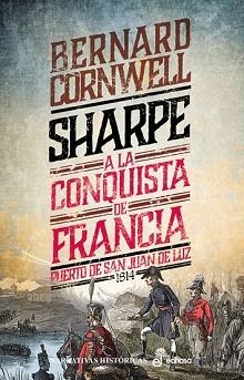 18. SHARPE A LA CONQUISTA DE FRANCIA | 9788435065412 | CORNWELL, BERNARD | Llibreria Aqualata | Comprar llibres en català i castellà online | Comprar llibres Igualada