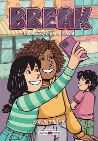 BREAK (SERIE CLICK 6) | 9791387664404 | MILLER, KAYLA | Llibreria Aqualata | Comprar llibres en català i castellà online | Comprar llibres Igualada