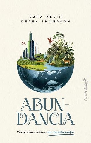 ABUNDANCIA | 9791399039115 | KLEIN, EZRA / THOMPSON, DEREK | Llibreria Aqualata | Comprar libros en catalán y castellano online | Comprar libros Igualada