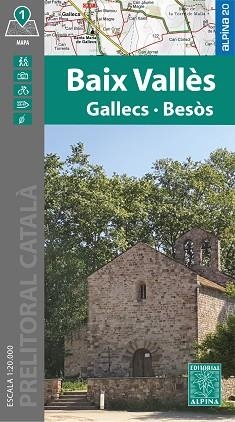BAIX VALLÈS / GALLECS / BESOS (MAPA ALPINA 1:20 000) | 9788470111884 | Llibreria Aqualata | Comprar libros en catalán y castellano online | Comprar libros Igualada