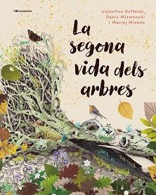 SEGONA VIDA DELS ARBRES, LA | 9788413565040 | MISEROCCHI, DANIO / MICHNO, MACIEJ | Llibreria Aqualata | Comprar libros en catalán y castellano online | Comprar libros Igualada