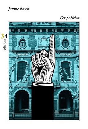 FER POLÍTICA | 9788417469924 | BOSCH MESTRES, JAUME | Llibreria Aqualata | Comprar llibres en català i castellà online | Comprar llibres Igualada