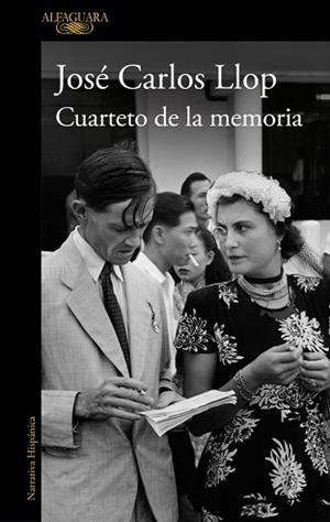 CUARTETO DE LA MEMORIA | 9788420479125 | LLOP, JOSÉ CARLOS | Llibreria Aqualata | Comprar libros en catalán y castellano online | Comprar libros Igualada