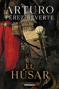 HÚSAR, EL | 9788490628331 | PÉREZ-REVERTE, ARTURO | Llibreria Aqualata | Comprar libros en catalán y castellano online | Comprar libros Igualada