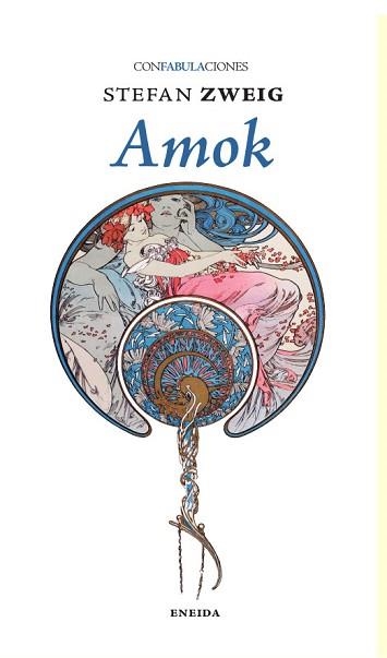 AMOK | 9788417726898 | ZWEIG, STEFAN | Llibreria Aqualata | Comprar llibres en català i castellà online | Comprar llibres Igualada