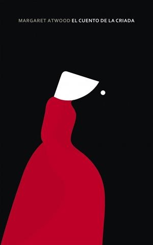 CUENTO DE LA CRIADA, EL | 9788498389074 | ATWOOD, MARGARET | Llibreria Aqualata | Comprar llibres en català i castellà online | Comprar llibres Igualada