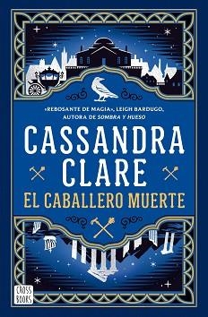 CABALLERO MUERTE, EL (SWORD CATCHER 2) | 9788408307341 | CLARE, CASSANDRA | Llibreria Aqualata | Comprar llibres en català i castellà online | Comprar llibres Igualada