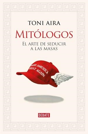 MITÓLOGOS | 9788410214682 | AIRA FOIX, TONI | Llibreria Aqualata | Comprar llibres en català i castellà online | Comprar llibres Igualada