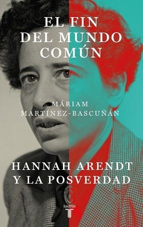 FIN DEL MUNDO COMÚN, EL | 9788430627899 | MARTÍNEZ-BASCUÑÁN, MÁRIAM | Llibreria Aqualata | Comprar libros en catalán y castellano online | Comprar libros Igualada