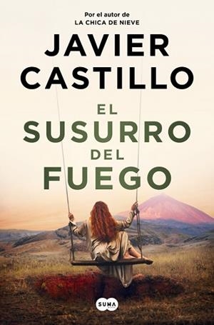 SUSURRO DEL FUEGO, EL | 9788491299790 | CASTILLO, JAVIER | Llibreria Aqualata | Comprar llibres en català i castellà online | Comprar llibres Igualada