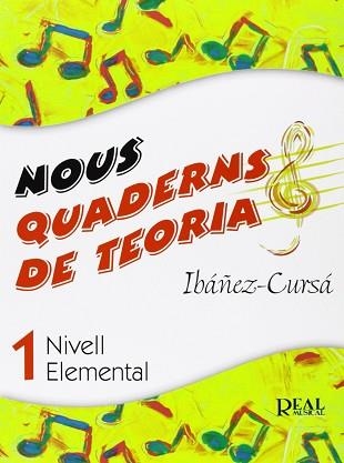 NOUS QUADERNS DE TEORIA DE LA MUSICA. 1R NIVELL ELEMENTAL | 9788438709788 | AA.VV. | Llibreria Aqualata | Comprar llibres en català i castellà online | Comprar llibres Igualada