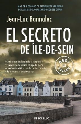 SECRETO DE ÎLE-DE-SEIN, EL (COMISARIO DUPIN 5) | 9788466343435 | BANNALEC, JEAN-LUC | Llibreria Aqualata | Comprar libros en catalán y castellano online | Comprar libros Igualada