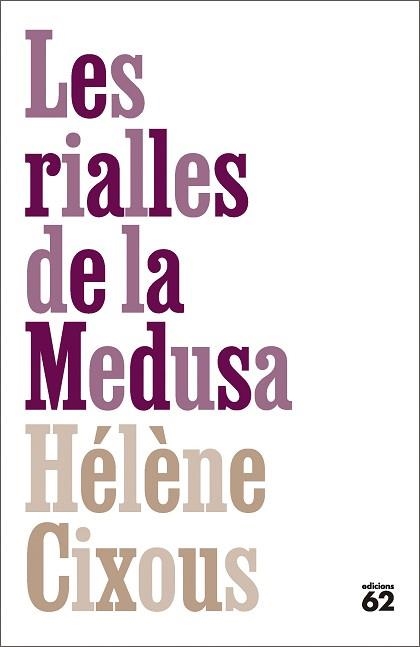 RIALLES DE LA MEDUSA, LES | 9788429783070 | CIXOUS, HÉLÈNE | Llibreria Aqualata | Comprar libros en catalán y castellano online | Comprar libros Igualada