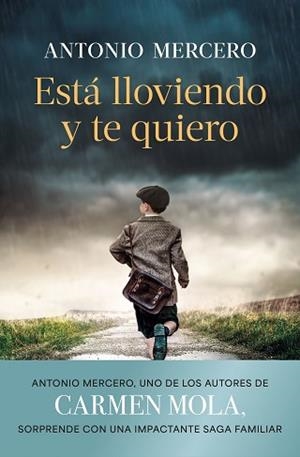 ESTÁ LLOVIENDO Y TE QUIERO | 9788408308843 | MERCERO, ANTONIO | Llibreria Aqualata | Comprar llibres en català i castellà online | Comprar llibres Igualada