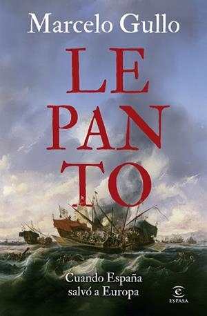 LEPANTO | 9788467078732 | GULLO, MARCELO | Llibreria Aqualata | Comprar llibres en català i castellà online | Comprar llibres Igualada