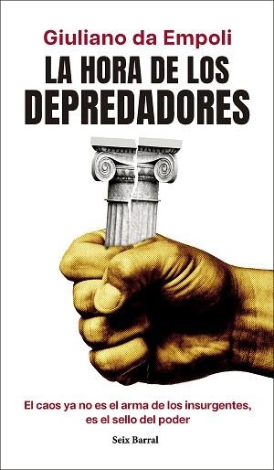HORA DE LOS DEPREDADORES, LA | 9788432248931 | EMPOLI, GIULIANO DA | Llibreria Aqualata | Comprar llibres en català i castellà online | Comprar llibres Igualada