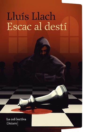 ESCAC AL DESTÍ | 9791387800062 | LLACH, LLUÍS | Llibreria Aqualata | Comprar libros en catalán y castellano online | Comprar libros Igualada