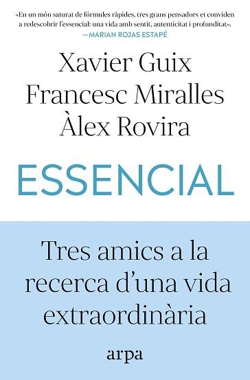 ESSENCIAL | 9791387833060 | GUIX, XAVIER / MIRALLES, FRANCESC / ROVIRA, ÀLEX | Llibreria Aqualata | Comprar llibres en català i castellà online | Comprar llibres Igualada