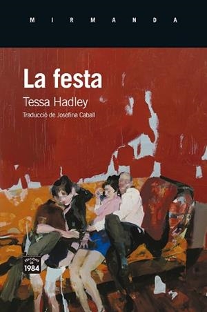 FESTA, LA | 9791387757120 | HADLEY, TESSA | Llibreria Aqualata | Comprar libros en catalán y castellano online | Comprar libros Igualada