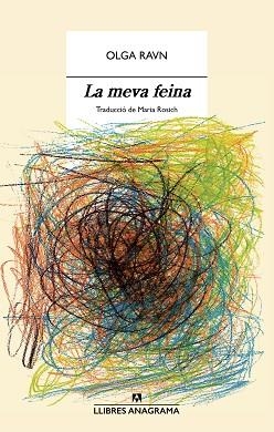 MEVA FEINA, LA | 9788433947871 | RAVN, OLGA | Llibreria Aqualata | Comprar llibres en català i castellà online | Comprar llibres Igualada