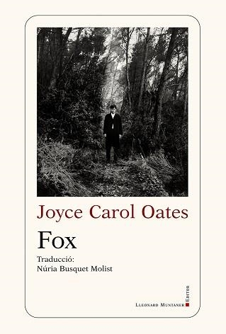 FOX | 9788410377530 | OATES, JOYCE CAROL | Llibreria Aqualata | Comprar llibres en català i castellà online | Comprar llibres Igualada