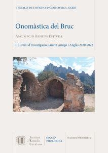 ONOMÀSTICA DEL BRUC | 9788499657684 | REHUES ESTIVILL, ASSUMPCIÓ | Llibreria Aqualata | Comprar llibres en català i castellà online | Comprar llibres Igualada