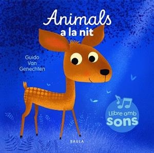 ANIMALS A LA NIT | 9788447954964 | VAN GENECHTEN, GUIDO | Llibreria Aqualata | Comprar llibres en català i castellà online | Comprar llibres Igualada