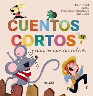 CUENTOS CORTOS PARA EMPEZAR A LEER | 9788414343838 | DONAT, MARC | Llibreria Aqualata | Comprar llibres en català i castellà online | Comprar llibres Igualada