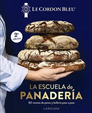 ESCUELA DE PANADERÍA, LA. LE CORDON BLEU® | 9791387520182 | LE CORDON BLEU® | Llibreria Aqualata | Comprar llibres en català i castellà online | Comprar llibres Igualada