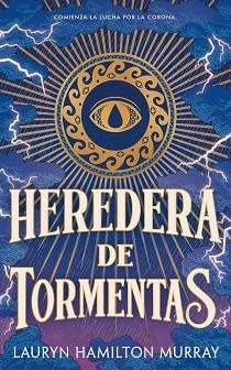 HEREDERA DE TORMENTAS (PORTADORA DE TORMENTAS 1) | 9791387711399 | HAMILTON MURRAY, LAURYN | Llibreria Aqualata | Comprar llibres en català i castellà online | Comprar llibres Igualada