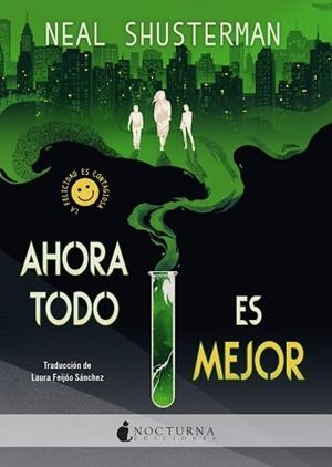 AHORA TODO ES MEJOR | 9791387690182 | SHUSTERMAN, NEAL | Llibreria Aqualata | Comprar libros en catalán y castellano online | Comprar libros Igualada