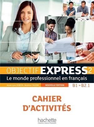 OBJECTIF EXPRESS 2 EJERCICIOS | 9782014015768 | TAUZIN-DUBOIS | Llibreria Aqualata | Comprar llibres en català i castellà online | Comprar llibres Igualada