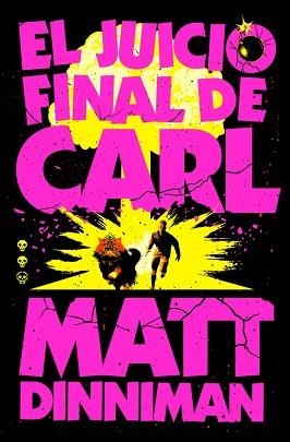 JUICIO FINAL DE CARL, EL (CARL EL MAZMORRERO 2) | 9788410466081 | DINNIMAN, MATT | Llibreria Aqualata | Comprar llibres en català i castellà online | Comprar llibres Igualada