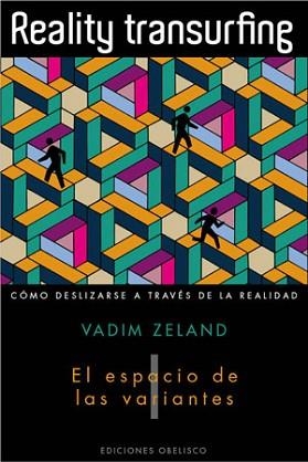 REALITY TRANSURFING, I | 9788497776950 | ZELAND, VADIM | Llibreria Aqualata | Comprar llibres en català i castellà online | Comprar llibres Igualada