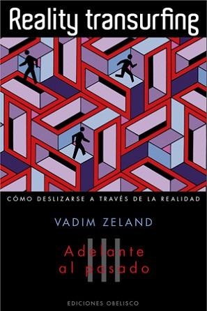 REALITY TRANSURFING, III | 9788497777520 | ZELAND, VADIM | Llibreria Aqualata | Comprar llibres en català i castellà online | Comprar llibres Igualada