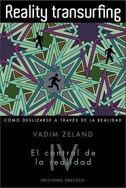 REALITY TRANSUEFING, IV | 9788497779562 | ZELAND, VADIM | Llibreria Aqualata | Comprar llibres en català i castellà online | Comprar llibres Igualada