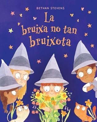LA BRUIXA NO TAN BRUIXOTA | 9788467976946 | STEVENS, BETHAN | Llibreria Aqualata | Comprar llibres en català i castellà online | Comprar llibres Igualada