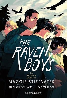 RAVEN BOYS 1, THE. LA NOVELA GRAFICA | 9788467978797 | STIEFVATER, MAGGIE / WILLIAMS, STEPHANIE / SAS MILLEDGE | Llibreria Aqualata | Comprar llibres en català i castellà online | Comprar llibres Igualada
