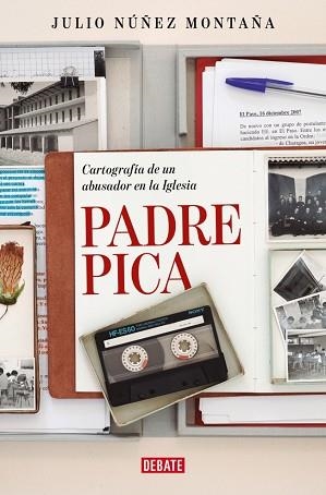 PADRE PICA | 9788410214767 | NÚÑEZ MONTAÑA, JULIO | Llibreria Aqualata | Comprar llibres en català i castellà online | Comprar llibres Igualada