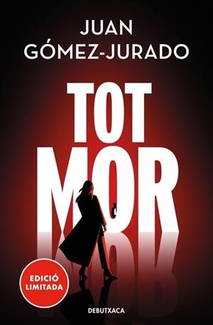 TOT MOR (TOT CREMA 3) | 9788419394859 | GÓMEZ-JURADO, JUAN | Llibreria Aqualata | Comprar llibres en català i castellà online | Comprar llibres Igualada