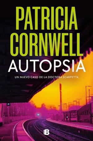 AUTOPSIA (DOCTORA KAY SCARPETTA 25) | 9788466681414 | CORNWELL, PATRICIA | Llibreria Aqualata | Comprar libros en catalán y castellano online | Comprar libros Igualada