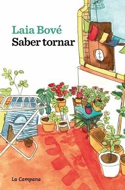 SABER TORNAR | 9788419836847 | BOVÉ, LAIA | Llibreria Aqualata | Comprar libros en catalán y castellano online | Comprar libros Igualada