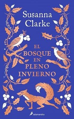 BOSQUE EN PLENO INVIERNO, EL | 9788419851314 | CLARKE, SUSANNA | Llibreria Aqualata | Comprar libros en catalán y castellano online | Comprar libros Igualada