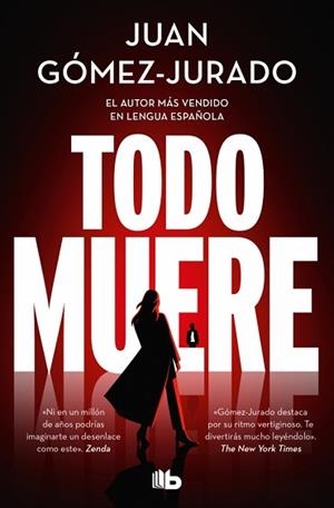 TODO MUERE (TODO ARDE 3) | 9791387652234 | GÓMEZ-JURADO, JUAN | Llibreria Aqualata | Comprar llibres en català i castellà online | Comprar llibres Igualada
